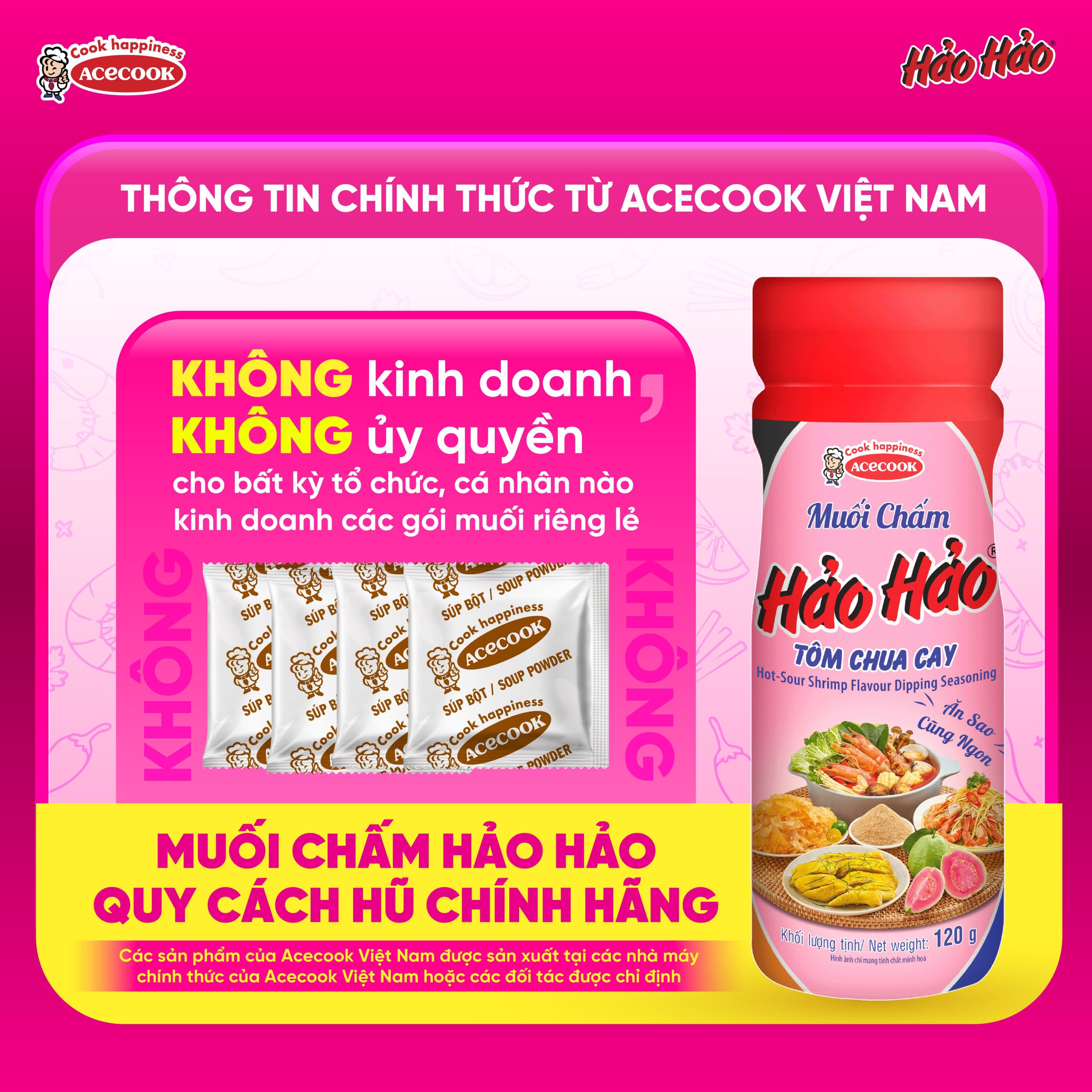 Muối chấm Hảo Hảo quy cách hũ là sản phẩm gia vị độc lập duy nhất được Acecook Việt Nam sản xuất và phân phối